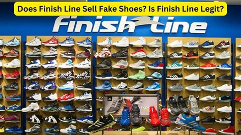 do finish line sell fake shoes|is finish line a scam.